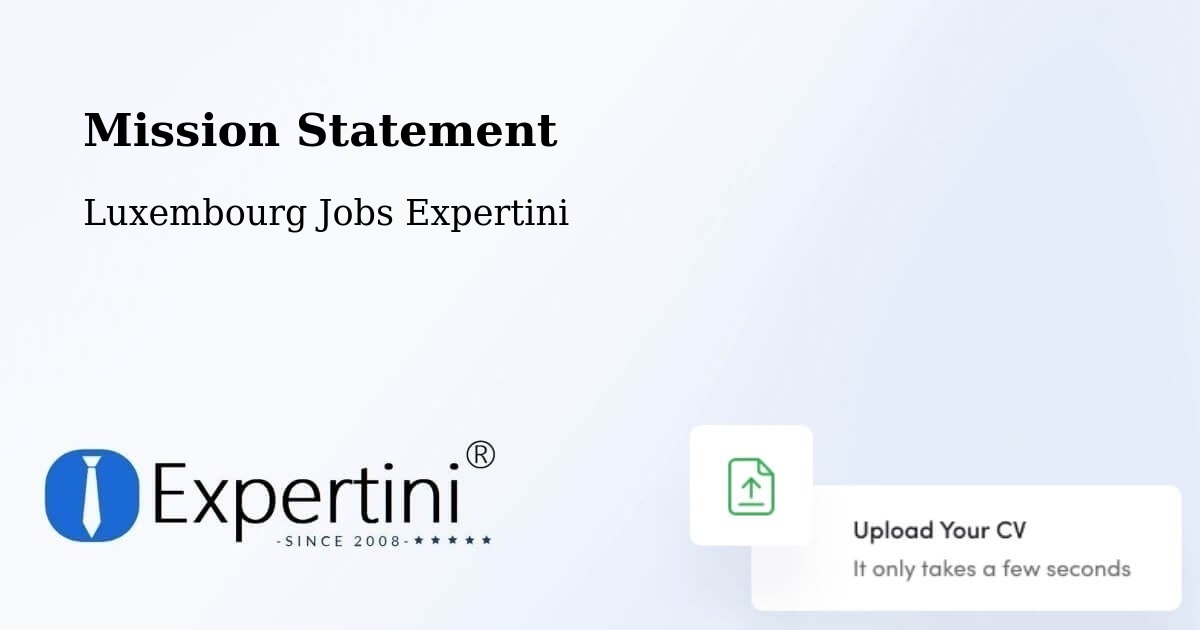 Corporate Mission – Dudelange - Luxembourg Jobs Expertini